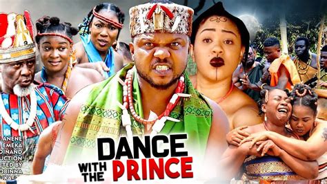 Dance With The Prince 1and2 Ken Erics Chinenye Ubah New Hit Movie 2021