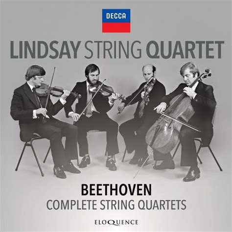 Lindsay String Quartet Beethoven Complete String Quartets