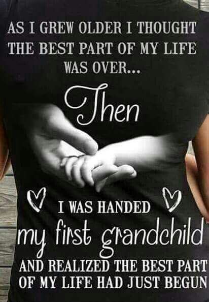 My 1st Grandchild Grandson Quotes Nana Quotes Quotes About