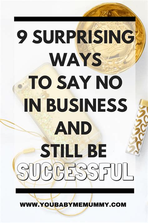 9 Surprising Ways To Say No In Business And Still Be Successful Ways