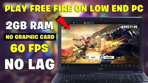 How to download & game install ff garena max on emulator (redeem codes). Install Free Fire On Any PC No Graphic Card 2GB Ram | Play ...
