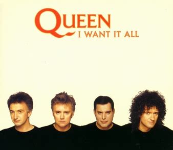 Текст песни (слова) i want it all. File:Queen I Want It All.png - Wikipedia