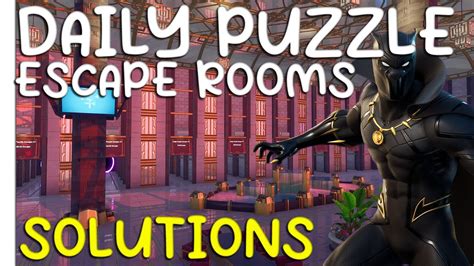 Daily Puzzle Escape Rooms Solutions 0597 2201 5280 Fortnite