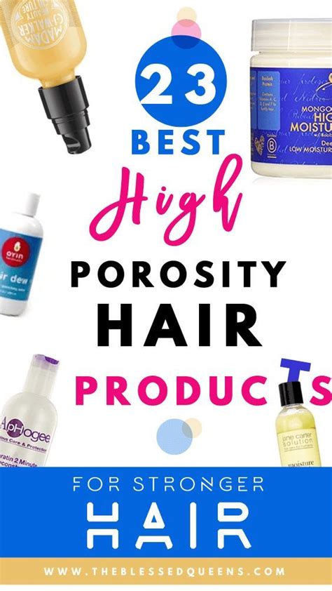 23 Best High Porosity Hair Products For Stronger Hair Natural Hair