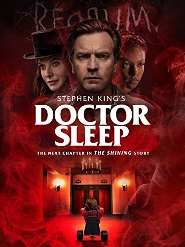 Doctor sleep is a 2019 american supernatural horror film written and directed by mike flanagan. DOCTOR SLEEP's Getting A Three-Hour Director's Cut | Birth ...