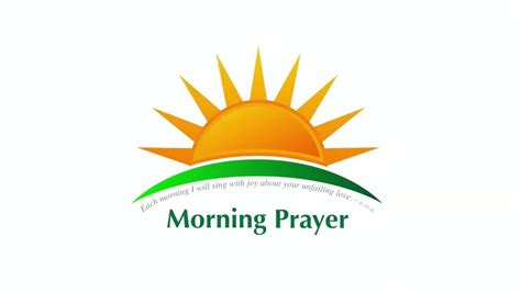 Morning Prayer Youtube