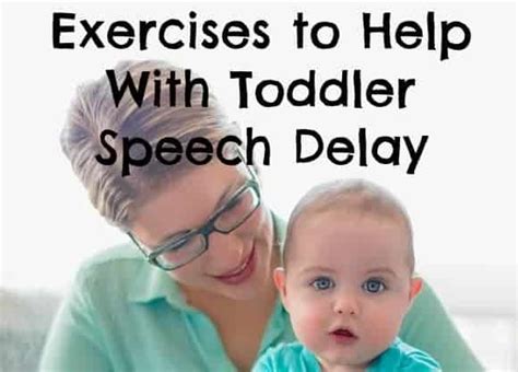 Here are some easy and fun ways to teach your. Exercises to Help with a Toddler Speech Delay