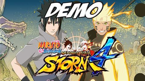 Naruto Shippuden Ultimate Ninja Storm 4 Demo Youtube