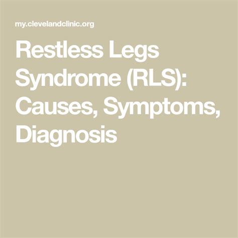 Restless Legs Syndrome Rls Causes Symptoms Diagnosis Restless Leg Syndrome Restless Legs