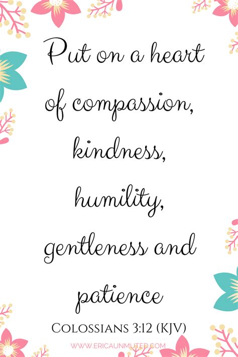 Put On A Heart Of Compassion Kindness Humility Gentleness And