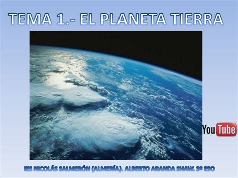 Tema 1 El Planeta Tierra