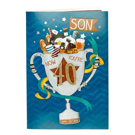 Buy 40th Birthday Card Son Now Youre 40 For Gbp 129 Card Factory Uk