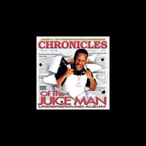 ‎chronicles Of The Juice Man Underground Album By Juicy J On Apple Music