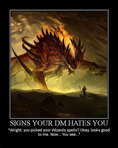 Signs Your DM Hates You The Crow Dnd Funny Funny Humor Funny Stuff