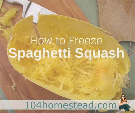 Can You Freeze Spaghetti Squash Yes Here S How Freezing Spaghetti