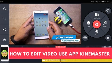 How To Edit Video Use App KineMaster KineMaster Tutorial YouTube