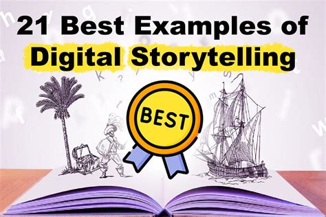 21 top examples of digital storytelling [make powerful stories] alvaro trigo s blog