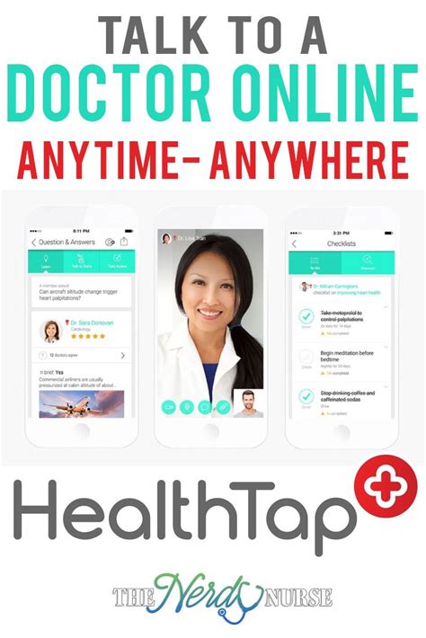 Talk To A Doctor Online Anytime Anywhere With Healthtap Nerdy Nurse