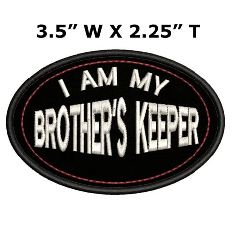 I Am My Brothers Keeper Embroidered Jacket Vest Patch Funny Saying
