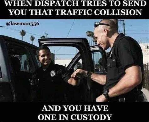Pin By Kboricua 45 On Cops Memes Police Humor Police Jokes Cops Humor