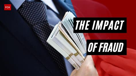 Understanding The Various Impacts Of Fraud