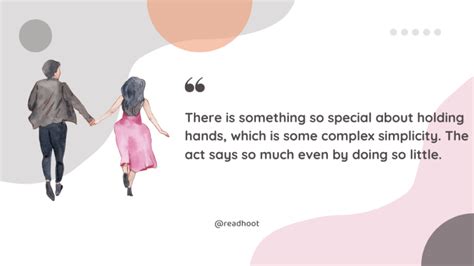 80 Holding Hands Quotes To Show Your Fondness To Someone ️