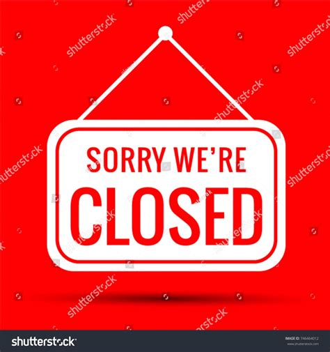 Sign Sorry Were Closed Red Vector Eps 10 Redclosedsigneps