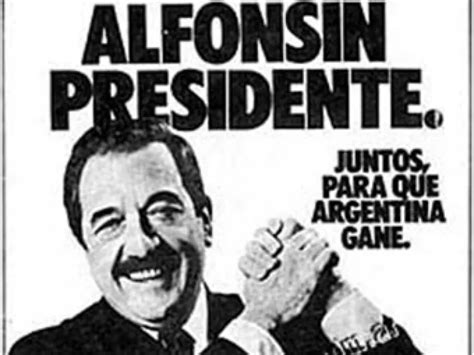 A 38 Años Del Día En El Que Triunfaron Raúl Alfonsín Y La Democracia Tn