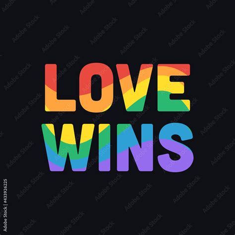 Love Wins Lgbt Pride Month Banner With Rainbow Text Typography Lgbtq