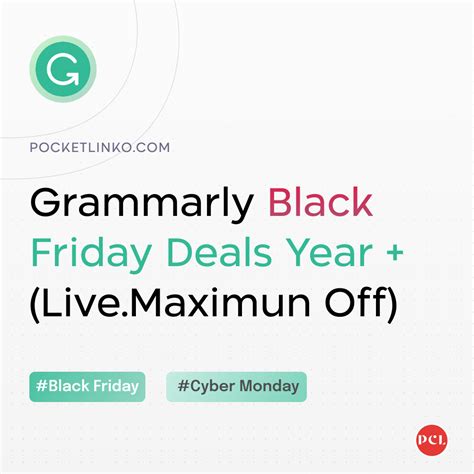 Grammarly Black Friday Deals 2023 61 Off Coupon Code