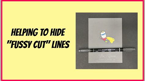 Quick Crafting Tip Helping To Hide Fussy Cut Lines Youtube