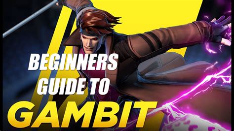 Gambit Beginners Guide Marvel Ultimate Alliance 3 Mua3 Youtube