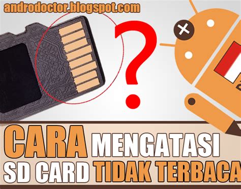 Diantaranya dengan menggunakan komputer dan nggak menggunakannya. Cara Mengatasi SD Card Android yang Eror Tidak Terbaca ...
