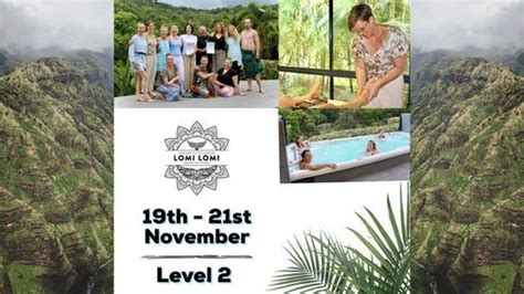Level 2 Traditional Old Style Lomi Lomi Massage Training Tally Valley Ohana Retreat Gold Coast