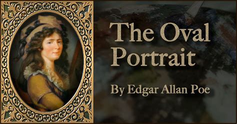El Retrato Oval De Edgar Allan Poe Amazing Stories