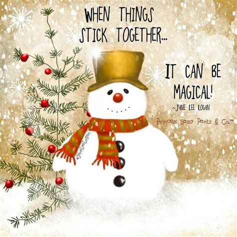 Inspirational Sassy Pants Snowman Quotes Christmas Quotes