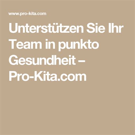 Weitere ideen zu systemische beratung, systemisch, beratung. Kita: Gesundheit - Unterstützen Sie Ihr Team (mit Bildern) | Kita, Kita leitung, Spielen und lernen