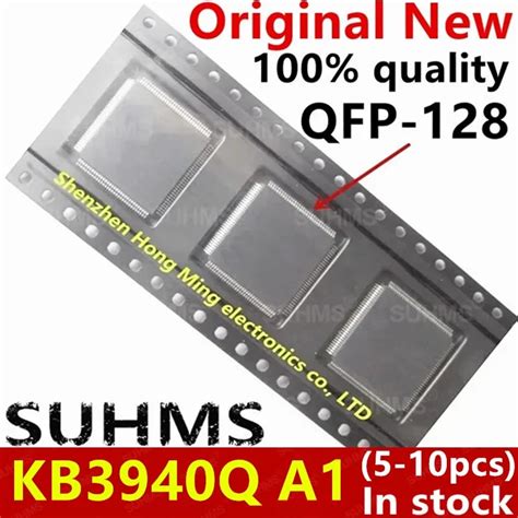5 10piece 100 New Kb3940q A1 Kb3940qa1 Qfp 128 Chipset