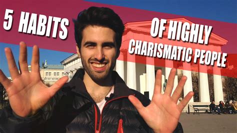 5 Habits Of Charismatic People Start Being Charismatic Now Youtube