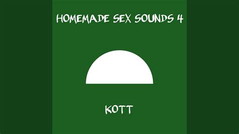 Homemade Sex Sounds 4 Youtube
