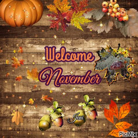 Welcome November Animated Quote Pictures Photos And Images For