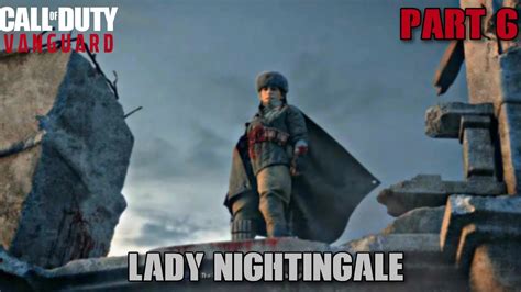 Call Of Duty Vanguard Part 6 Lady Nightingale Youtube