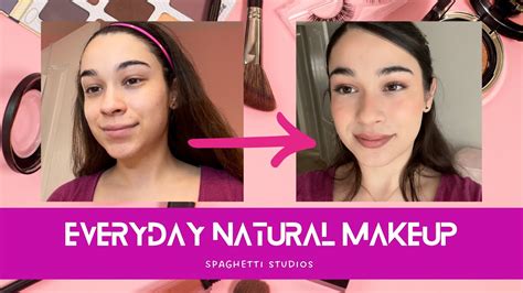 Everyday Natural Makeup Fast And Easy Tutorial Youtube