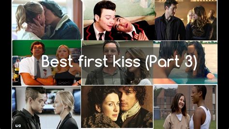Best First Kiss Part 3 Youtube