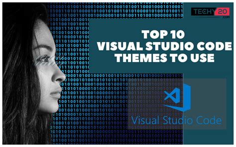 Top 10 Visual Studio Code Themes To Use Techy20