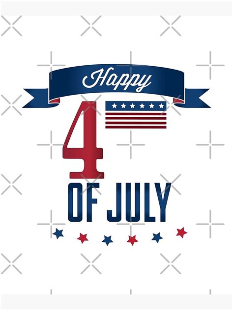 Happy 4th Of July Independence Day 2022 Poster By Drovda Redbubble