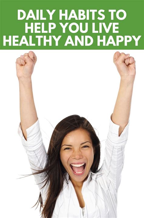 simple healthy habits to start today for a happy life healthier steps