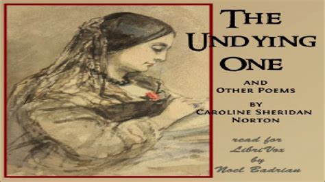Undying One And Other Poems Caroline Elizabeth Sarah Norton Single Author Soundbook 14