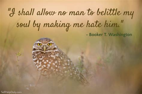 A fool is sure that he knows everything which is what makes him a fool. Booker T. Washington Quote Graphic (Hate) | Self Help Daily