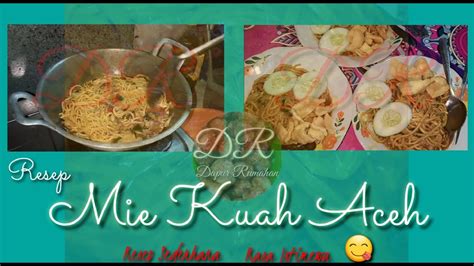 Mulai dari resep mie goreng jawa spesial, mie goreng seafood ala restoran chinese food, sampai mie goreng aceh lengkap. Mie Kuah Aceh dengan Resep Sederhana Enak Mak Nyuuuuuussss ...